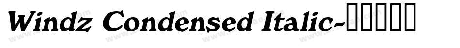 Windz Condensed Italic字体转换